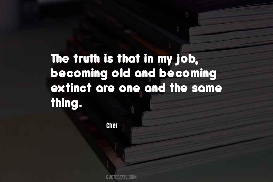 Cher Quotes #1418931
