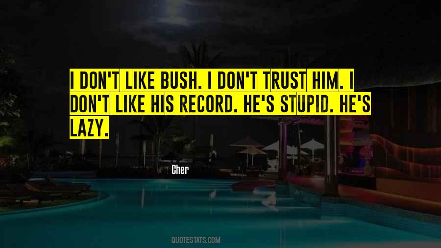 Cher Quotes #1445232