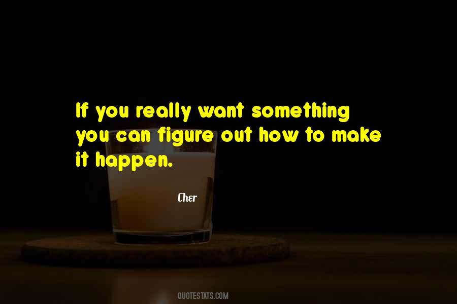 Cher Quotes #476578