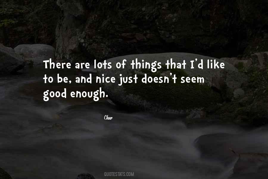Cher Quotes #599847