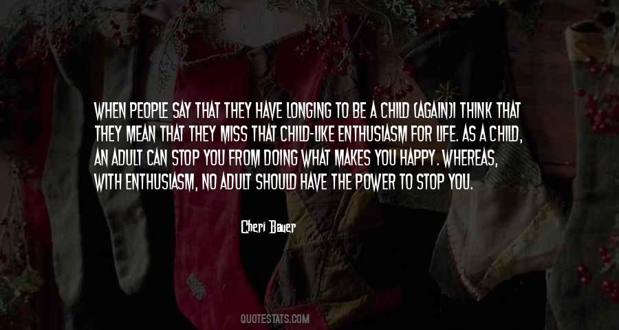 Cheri Bauer Quotes #1505256