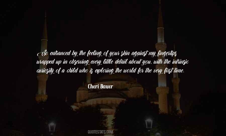 Cheri Bauer Quotes #573656