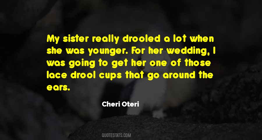 Cheri Oteri Quotes #1253285