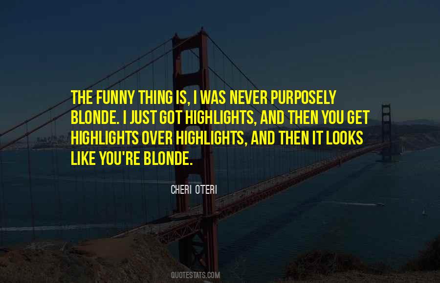 Cheri Oteri Quotes #1284765