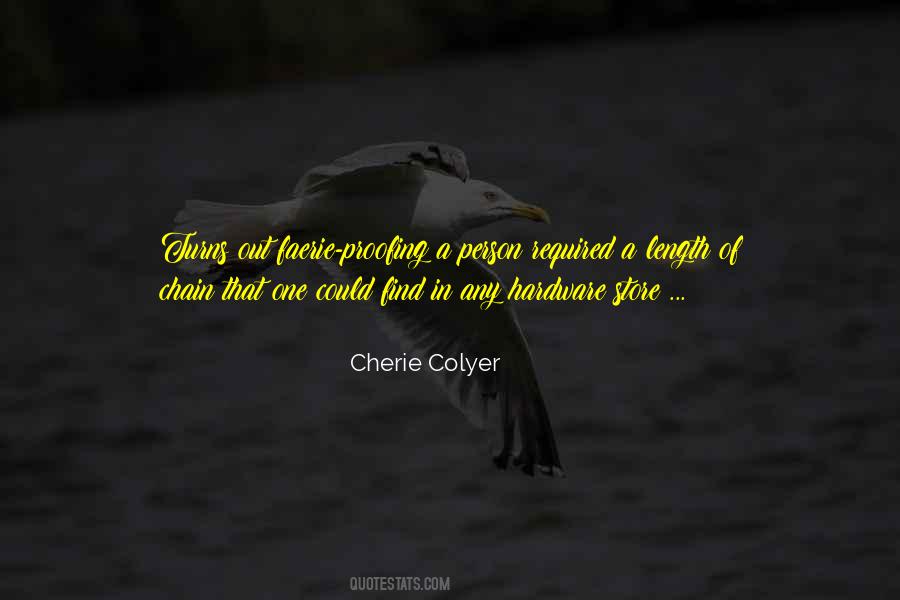 Cherie Colyer Quotes #331783