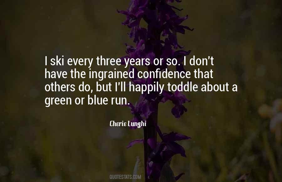 Cherie Lunghi Quotes #1256020