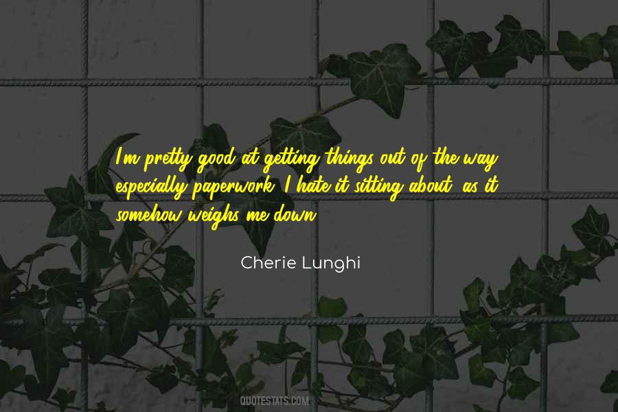 Cherie Lunghi Quotes #1622279