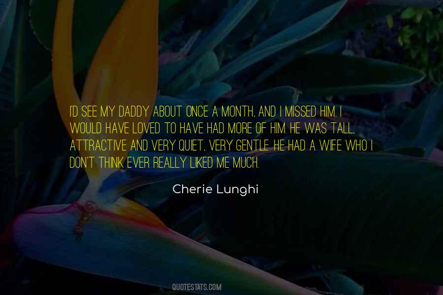 Cherie Lunghi Quotes #308361