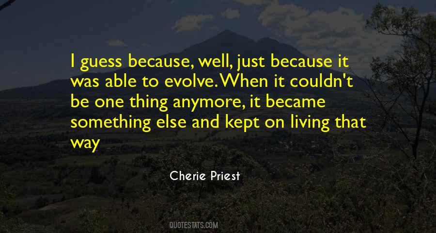 Cherie Priest Quotes #1111221