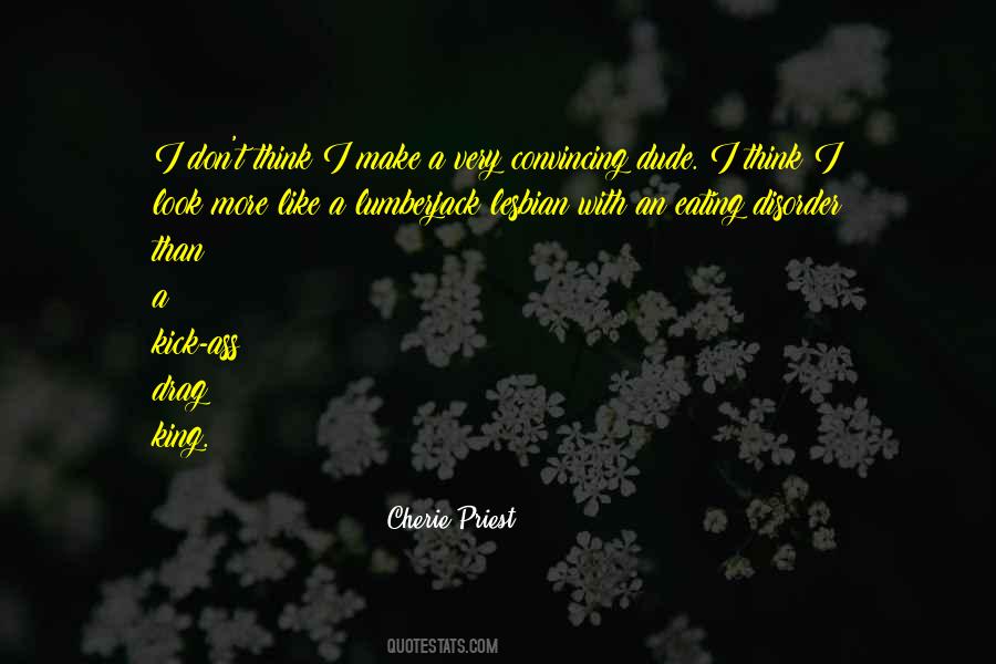 Cherie Priest Quotes #1319885