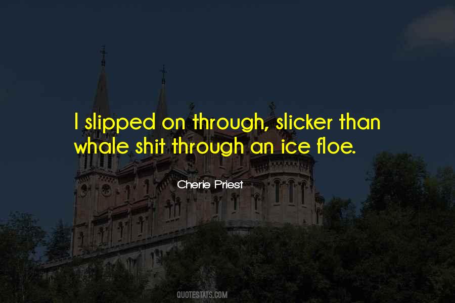 Cherie Priest Quotes #1798293