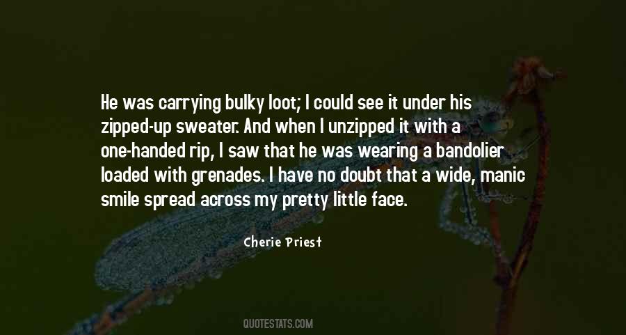 Cherie Priest Quotes #188418