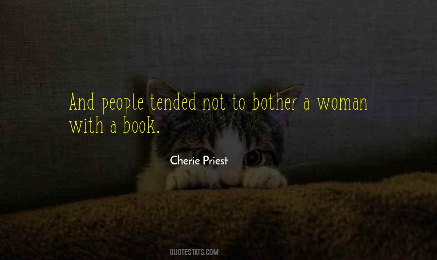 Cherie Priest Quotes #377311