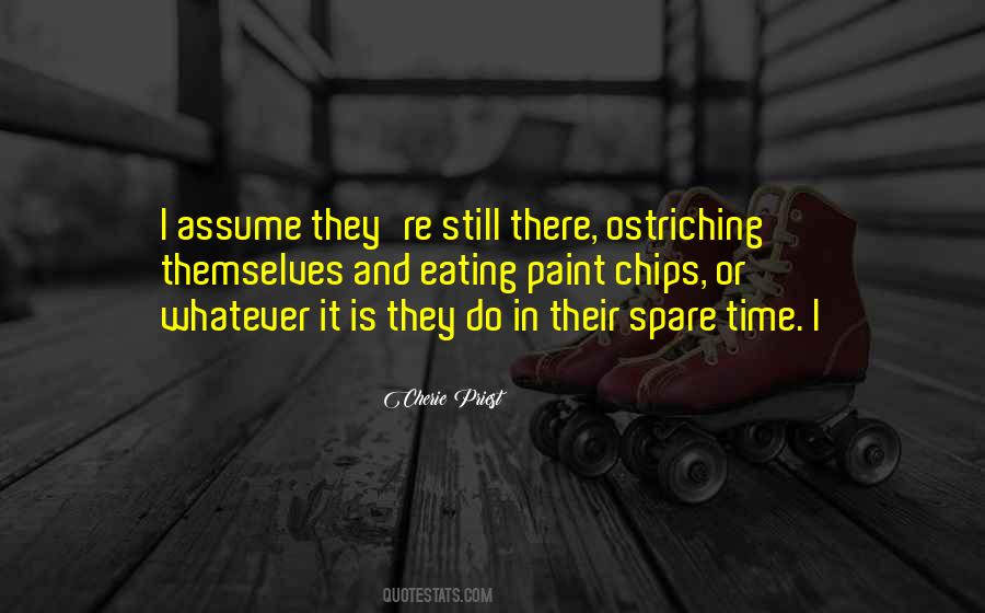 Cherie Priest Quotes #416557
