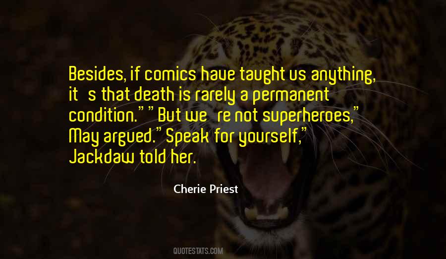 Cherie Priest Quotes #550231