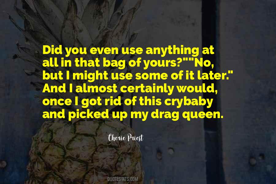 Cherie Priest Quotes #579189