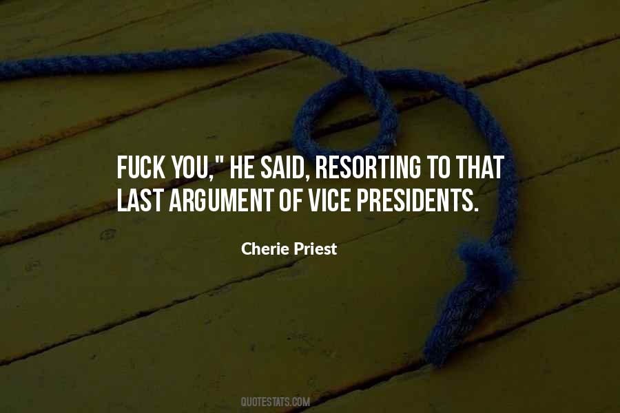 Cherie Priest Quotes #723752