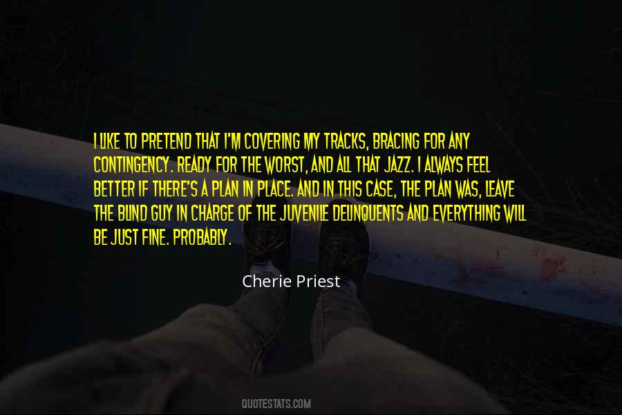 Cherie Priest Quotes #730367