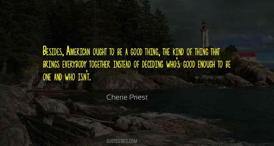Cherie Priest Quotes #833041