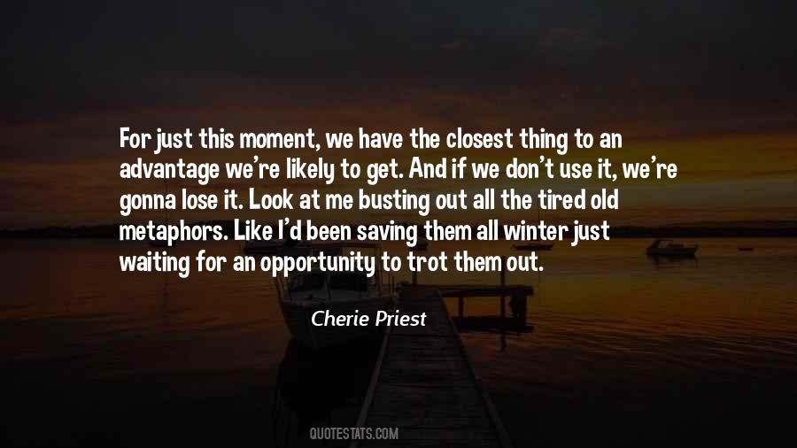 Cherie Priest Quotes #840526