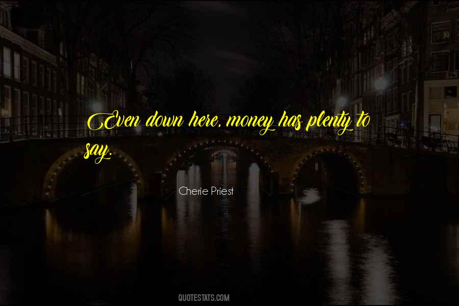 Cherie Priest Quotes #930987