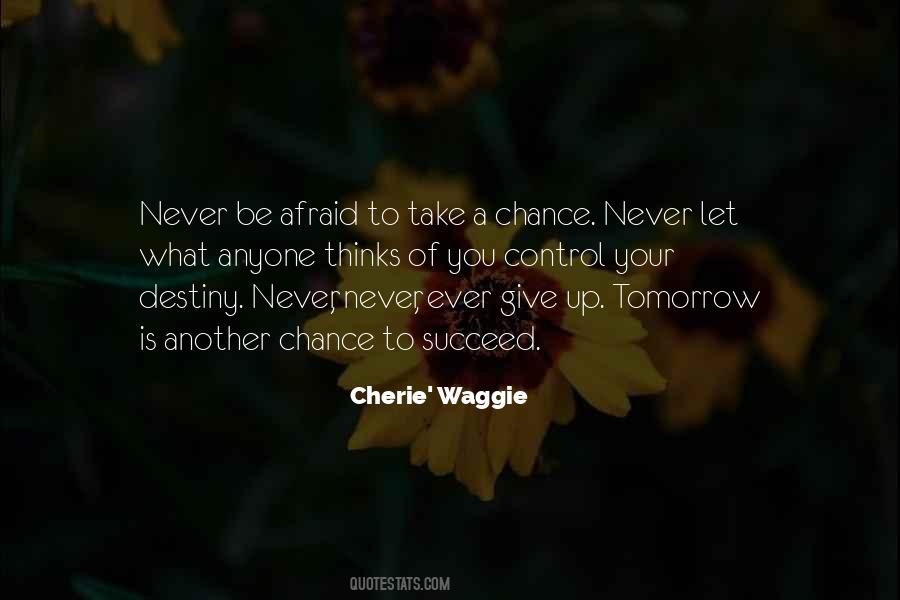 Cherie' Waggie Quotes #1861005 Cherie' Waggie Quotes #1861005