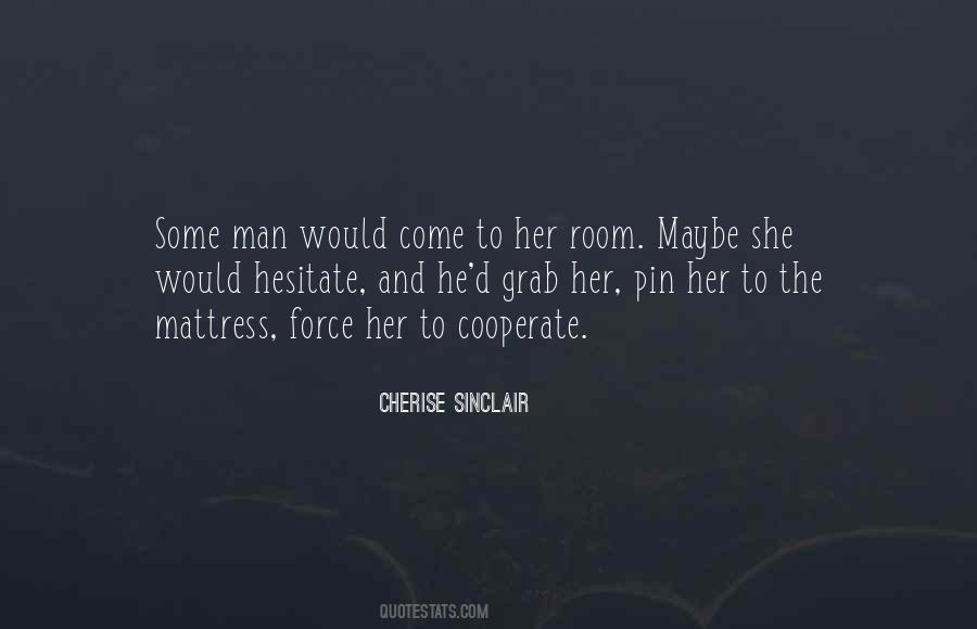 Cherise Sinclair Quotes #630548