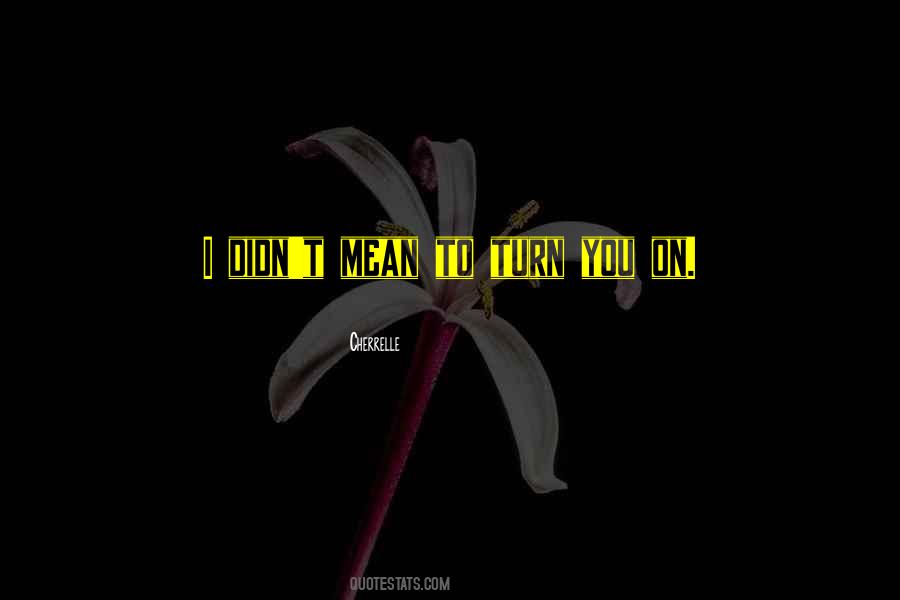 Cherrelle Quotes #1617413