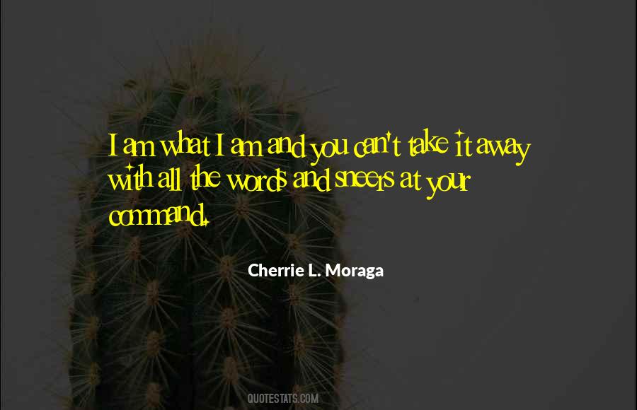 Cherrie L. Moraga Quotes #1072613