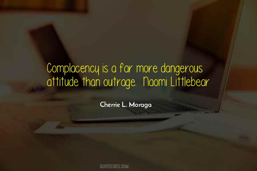 Cherrie L. Moraga Quotes #1126041