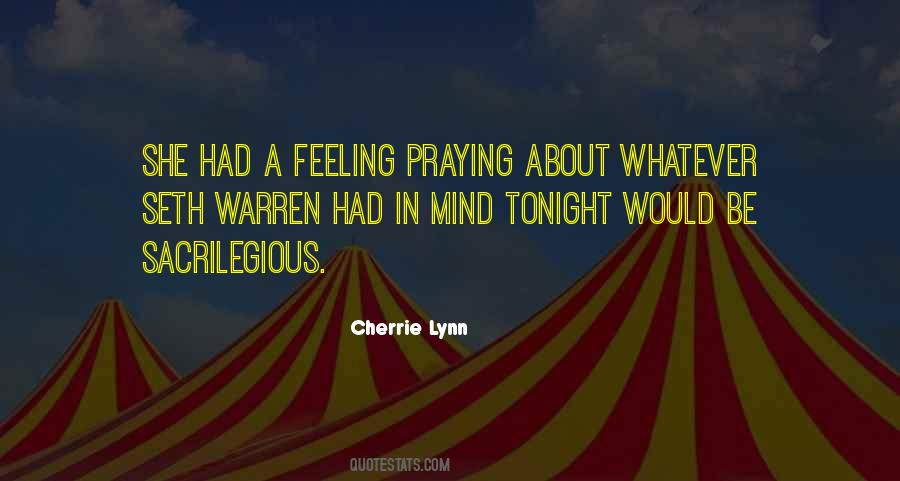 Cherrie Lynn Quotes #1128654