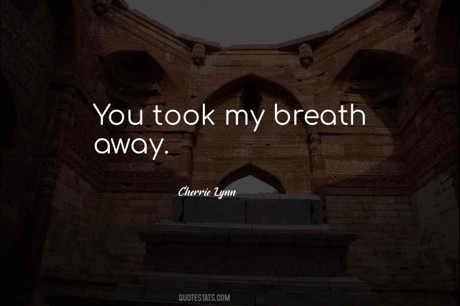 Cherrie Lynn Quotes #1280375