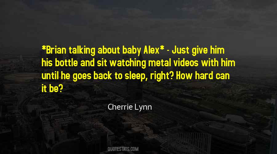 Cherrie Lynn Quotes #1450058