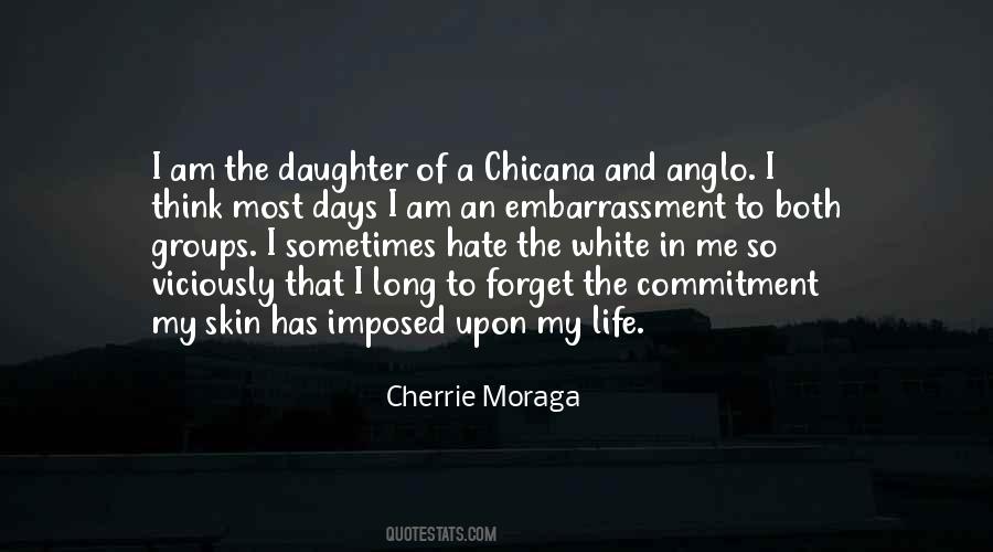 Cherrie Moraga Quotes #112106