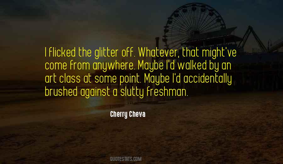 Cherry Cheva Quotes #141197