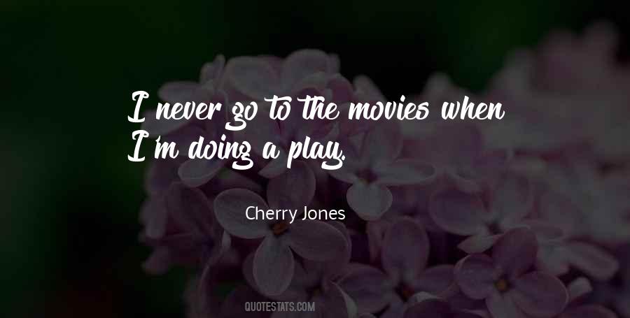 Cherry Jones Quotes #542841