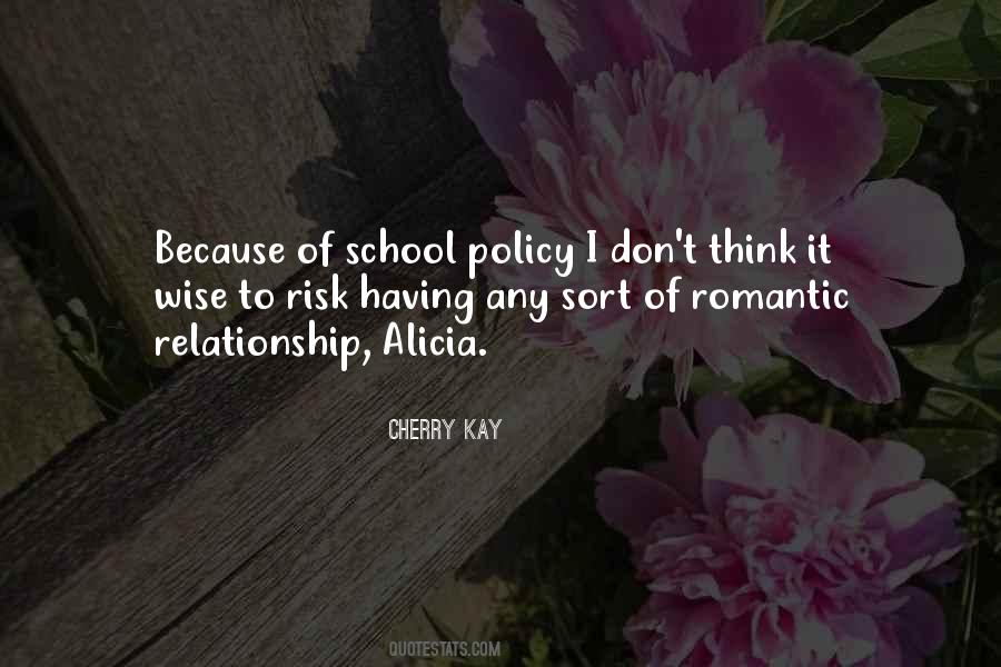 Cherry Kay Quotes #1622866