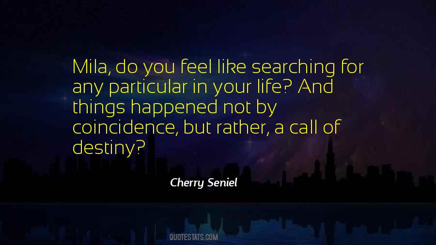 Cherry Seniel Quotes #979736