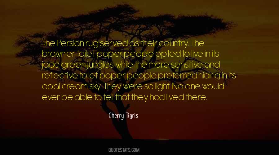 Cherry Tigris Quotes #468237 Cherry Tigris Quotes #468237
