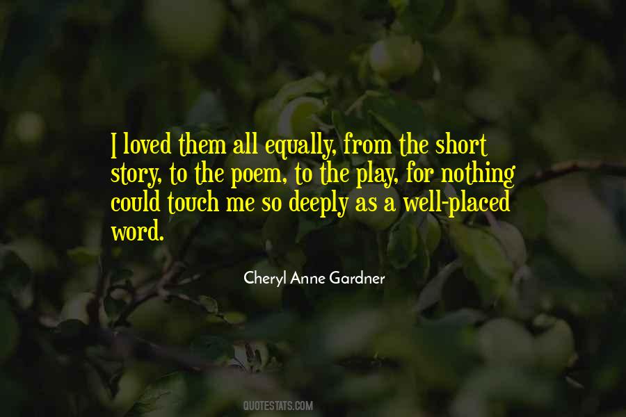 Cheryl Anne Gardner Quotes #1281719