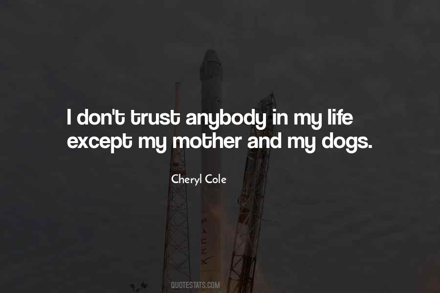 Cheryl Cole Quotes #989504