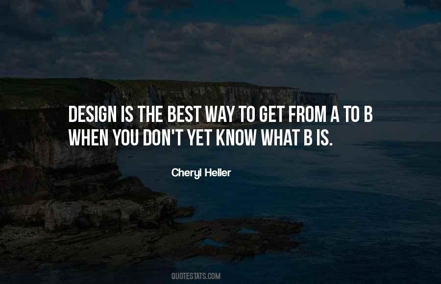 Cheryl Heller Quotes #102374