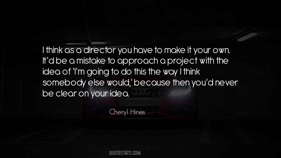 Cheryl Hines Quotes #954817