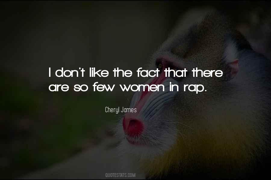 Cheryl James Quotes #1118720