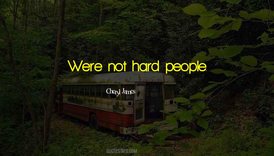 Cheryl James Quotes #71533