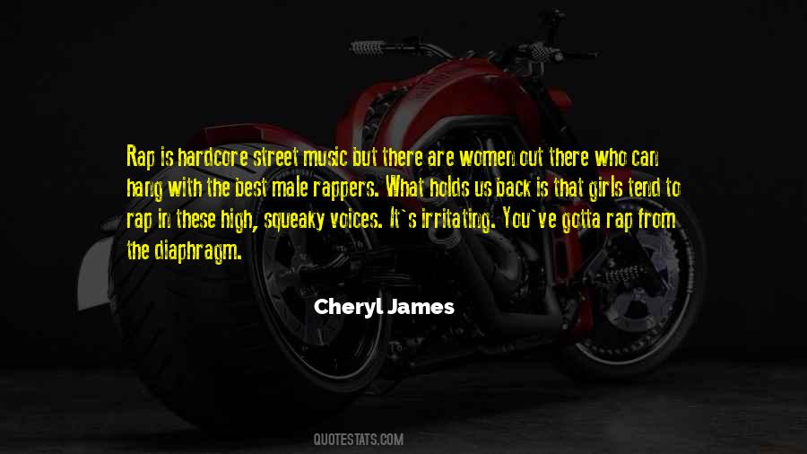 Cheryl James Quotes #853047