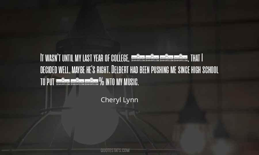 Cheryl Lynn Quotes #1279993