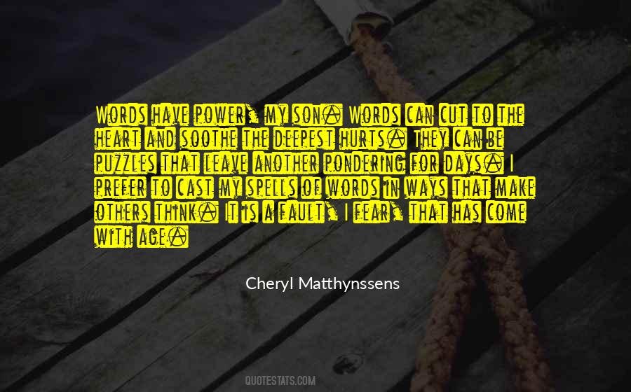 Cheryl Matthynssens Quotes #1799637