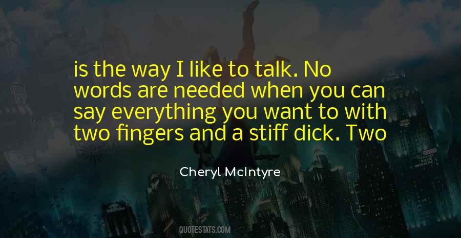 Cheryl McIntyre Quotes #1621432