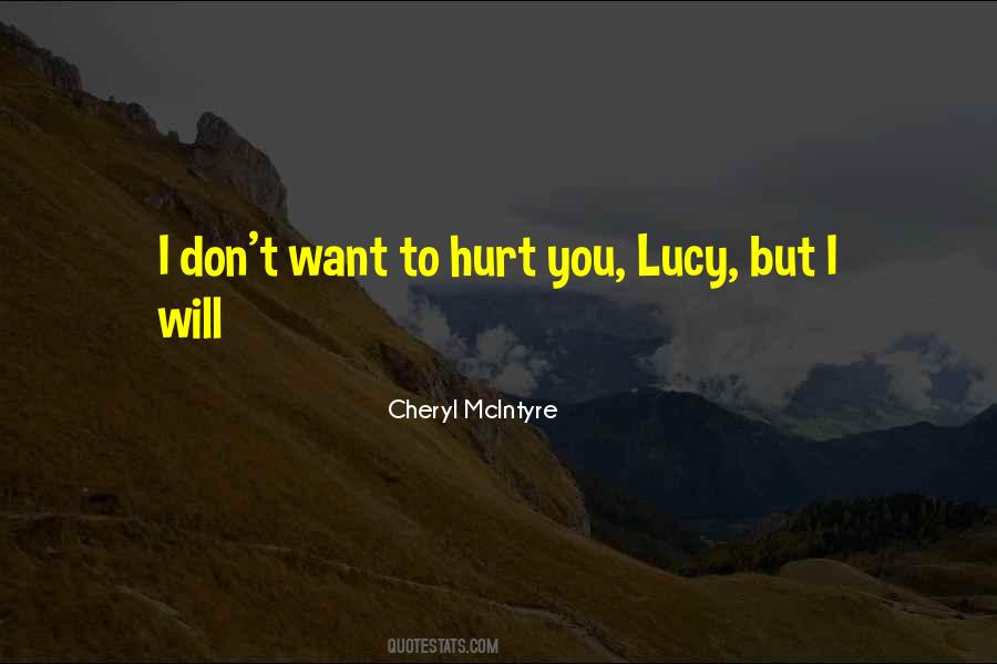Cheryl McIntyre Quotes #1687046